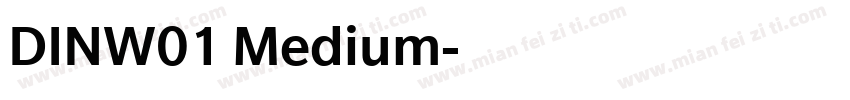 DINW01 Medium字体转换